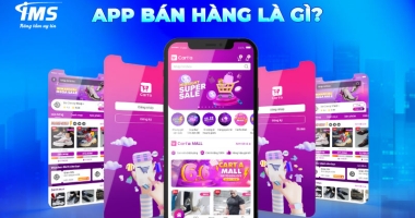 Tầm quan trọng của App bán hàng trong kinh doanh hiện đại