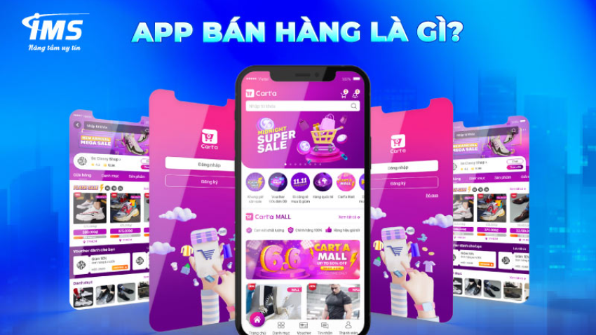 Tầm quan trọng của App bán hàng trong kinh doanh hiện đại