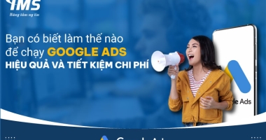 Dịch vụ chạy Google Ads chất lượng, hiệu quả