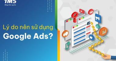 Hướng dẫn Google Ads cơ bản cho người mới bắt đầu