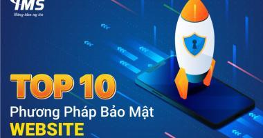 Top 10 phương pháp bảo mật Website hiệu quả