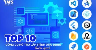 Top 10 tool lập trình ứng dụng phổ biến dành cho các IT/ DEV nên biết!