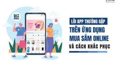 Lỗi App thường gặp trên ứng dụng mua sắm Online và cách khắc phục