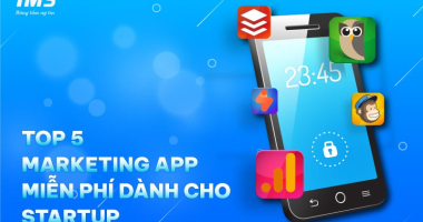 Top 5 cách Marketing App miễn phí và dễ làm dành cho các Startup