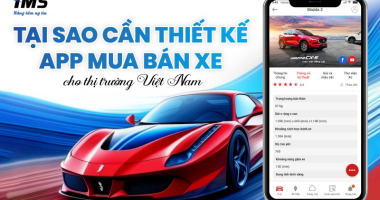 Giải pháp thiết kế App mua bán xe cho thị trường Việt Nam