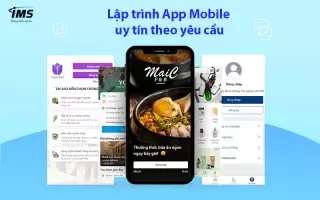 Lập trình App Mobile uy tín theo yêu cầu