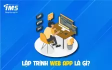 Lập trình Web App và tối ưu hóa hiệu suất