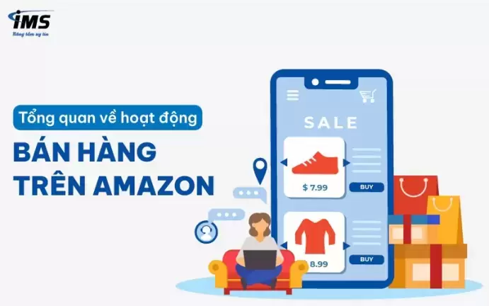 So sánh bán hàng trên Amazon với các nền tảng thương mại điện tử khác