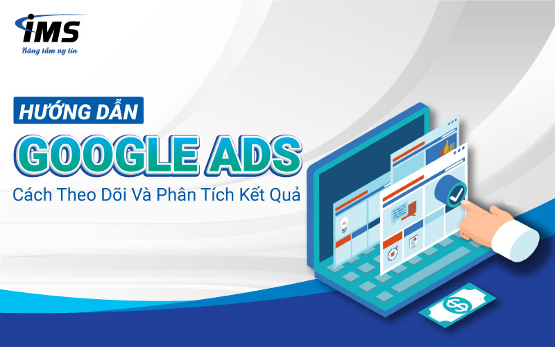 Định nghĩa chạy google ads là gì ?