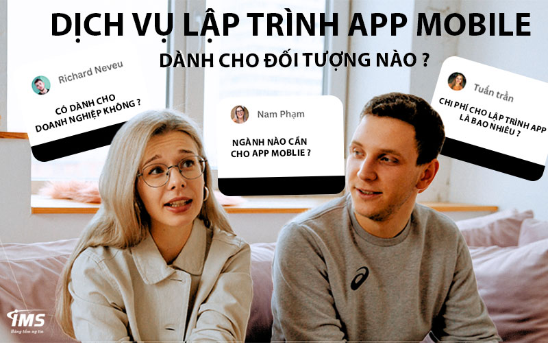 Dịch vụ lập trình App Mobile danh cho đối tượng nào?