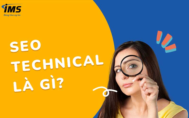 Giới thiệu về SEO Technical