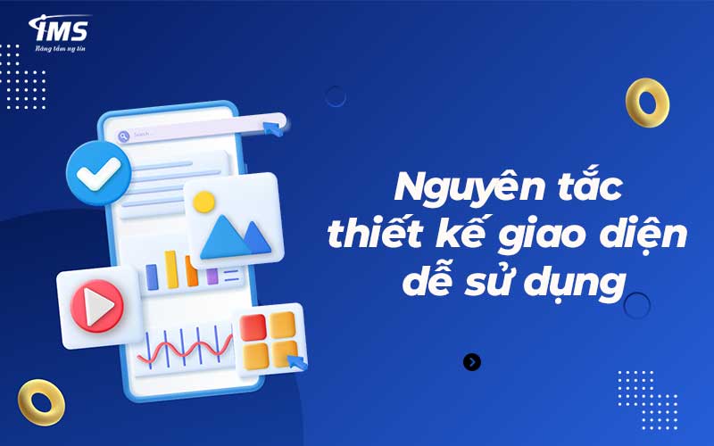 Nguyên tắc thiết kế giao diện dễ sử dụng