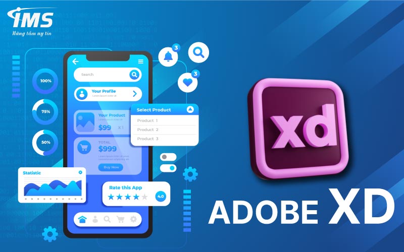 Công cụ 3: Adobe XD