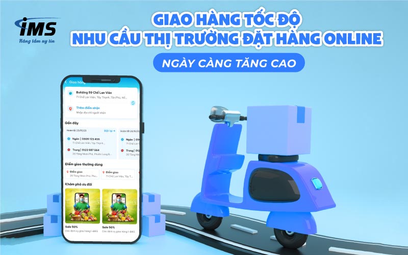 Giao hàng tốc độ - Nhu cầu thị trường đặt hàng online ngày càng tăng