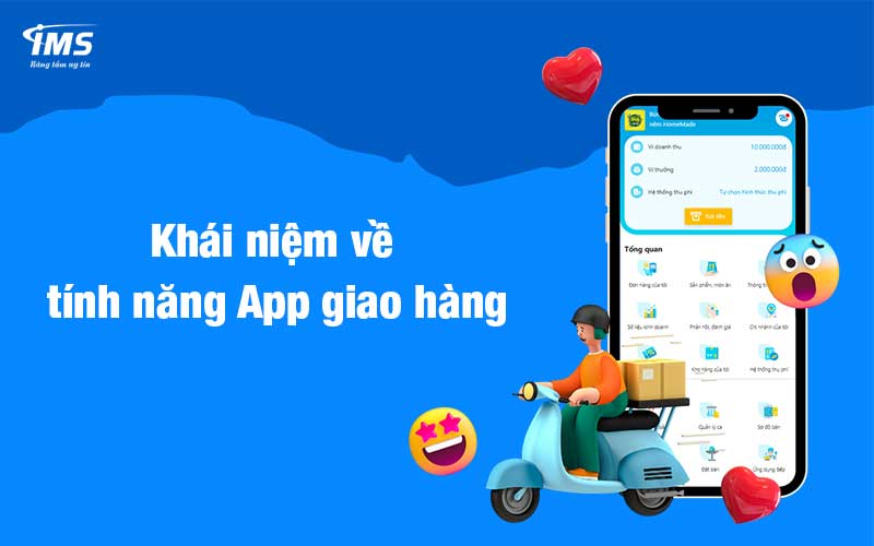 Khái niệm về tính năng App giao hàng