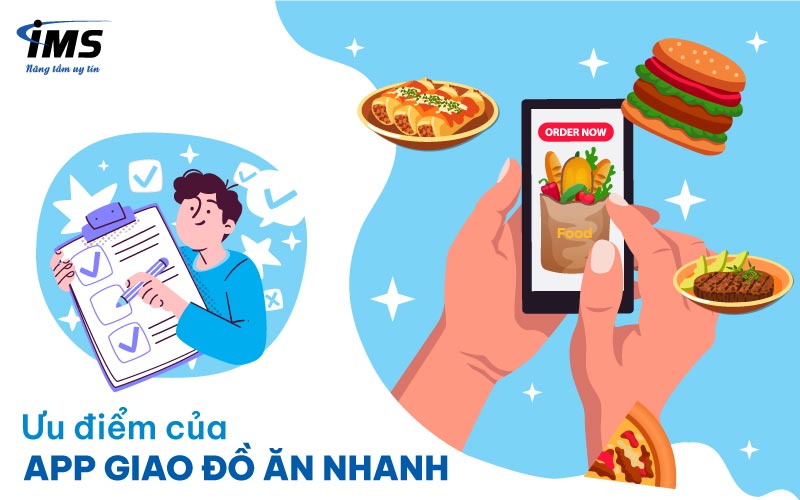 Ưu điểm của App giao đồ ăn nhanh