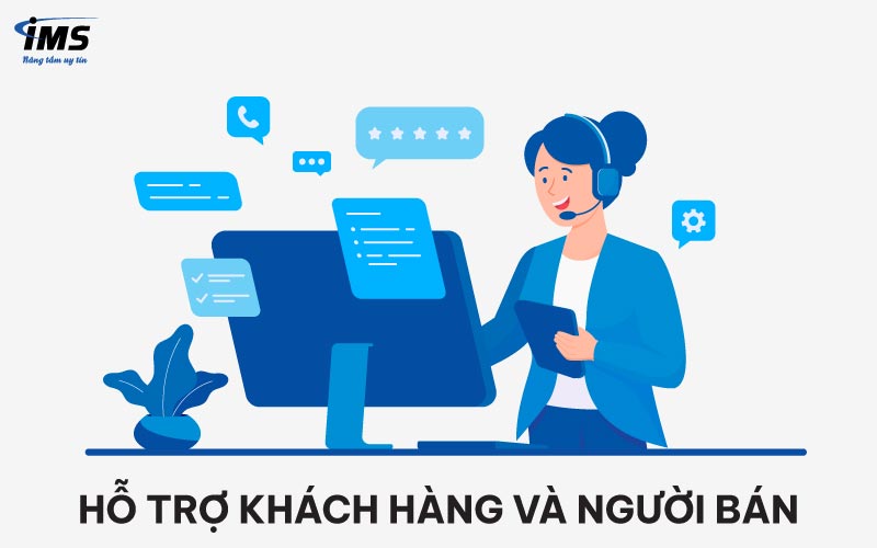 Hỗ trợ khách hàng và người bán