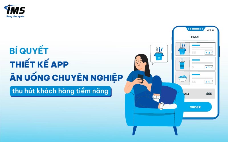 Tích hợp các tính năng tiện ích và cần thiết