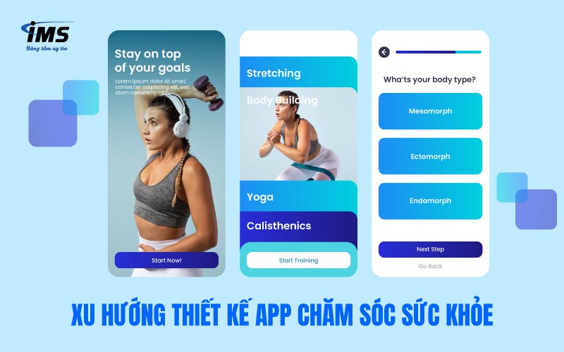 Xu hướng thiết kế app chăm sóc sức khỏe