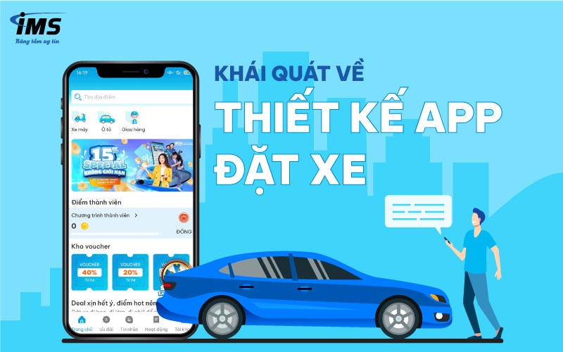 Khái quát về thiết kế App đặt xe