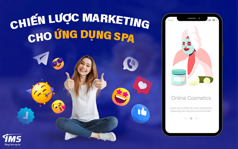 Chiến lược Marketing cho ứng dụng Spa