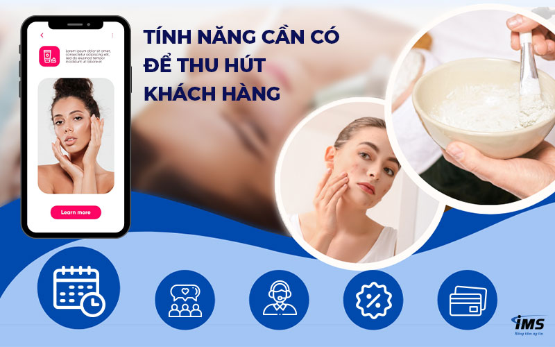 Tính năng cần có để thu hút khách hàng