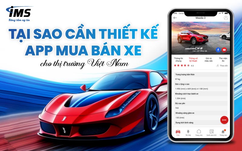 Tại sao cần thiết kế App mua bán xe cho thị trường Việt Nam?