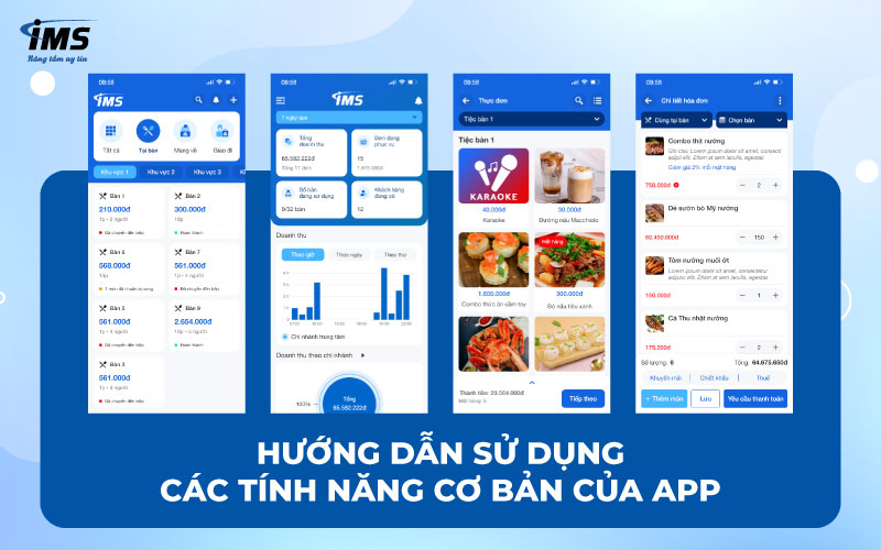 Hướng dẫn sử dụng các tính năng cơ bản của App